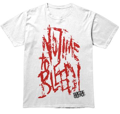 No Time To Bleed - White